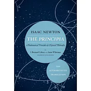 The Principia: The Authoritative Translation: Mathematical Principles of Natural Philosophy