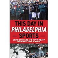 This Day in Philadelphia Sports