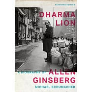 Dharma Lion: A Biography of Allen Ginsberg