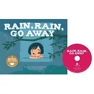 Rain, Rain, Go Away