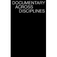 Documentary Across Disciplines