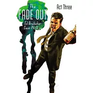 The Fade Out, Volume 3