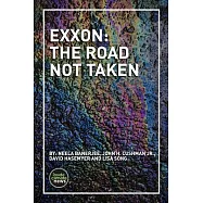 Exxon: The Road Not Taken
