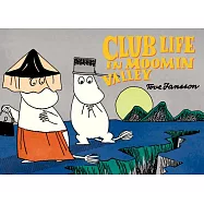 Club Life in Moomin Valley