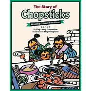 The Story of Chopsticks: Amazing Chinese Inventions