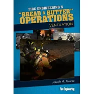 Bread & Butter Operations: Ventilation
