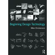Beginning Design Technology