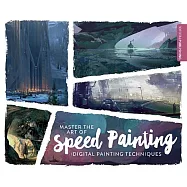 Master the Art of Speed Painting: Digital Painting Techniques