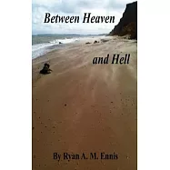 Between Heaven And Hell