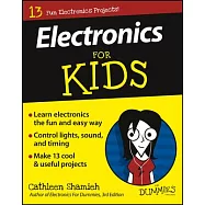 Electronics for Kids for Dummies