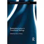 Restorative Justice in Transitional Settings