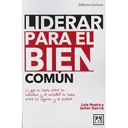 Liderar para el bien común