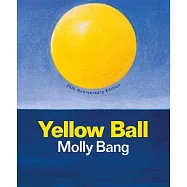 Yellow Ball: 25 Anniversary Edition