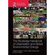 The Routledge Handbook of Urbanization and Global Environmental Change