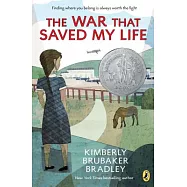 The War That Saved My Life