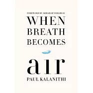 When Breath Becomes Air