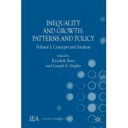 Inequality and Growth: Patterns and Policy: Concepts and Analysis