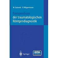 Kompendium Der Traumatologischen Röntgendiagnostik