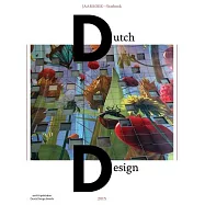 Dutch Design Jaarboek 2015 / Dutch Design Yearbook 2015