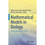 Mathematical Models in Biology: Bringing Mathematics to Life