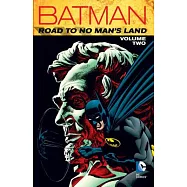 Batman Road to No Man’s Land 2