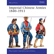 Imperial Chinese Armies 1840-1911