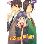 Kiss Him, Not Me 5