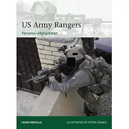 US Army Rangers 1989–2015: Panama to Afghanistan