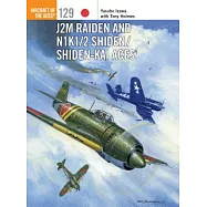 J2M Raiden and N1K1/2 Shiden / Shiden-Kai Aces Aces