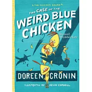 The Case of the Weird Blue Chicken: The Next Misadventure