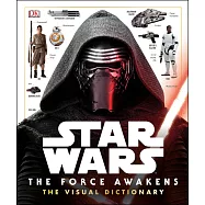 Star Wars: The Force Awakens Visual Dictionary
