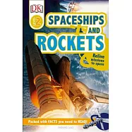 Spaceships and Rockets: Relive Missions to Space
