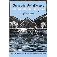 From the Old Country: Stories and Sketches of China and Taiwan