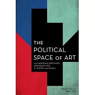 Political Space of Art: The Dardenne Brothers, Arundhati Roy, AI Weiwei and Burial