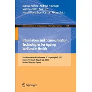 Information and Communication Technologies for Ageing Well and E-health: First International Conference, Ict4ageingwell 2015, Li