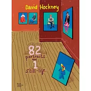 David Hockney: 82 Portraits and 1 Still-Life