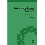 Family Life in England and America, 1690-1820, Vol 3