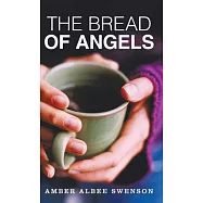 The Bread of Angels