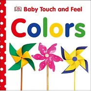 Baby Touch and Feel: Colors