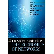 The Oxford Handbook of the Economics of Networks