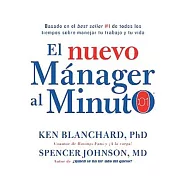El nuevo Manager al Minuto/ The New One Minute Manager