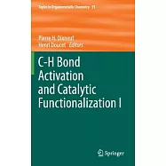C-h Bond Activation and Catalytic Functionalization I
