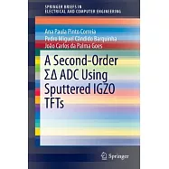 A Second-order S?: Adc Using Sputtered Igzo Tfts With Multilayer Dielectric