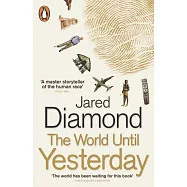 The World Until Yesterday: What Can We Learn from Traditional Societies