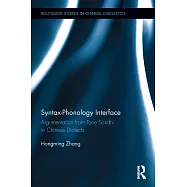 Syntax-Phonology Interface: Argumentation from Tone Sandhi in Chinese Dialects