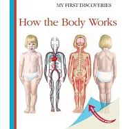 How the Body Works