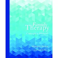 Family Therapy: Concepts and Methods