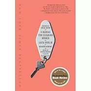 A Manual for Cleaning Women: Selected Stories