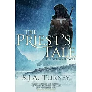The Priest&rsquo;s Tale