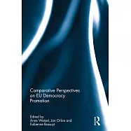 Comparative Perspectives on the Substance of Eu Democracy Promotion